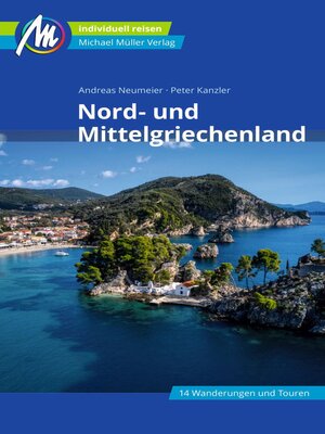 cover image of Nord- und Mittelgriechenland Reiseführer Michael Müller Verlag